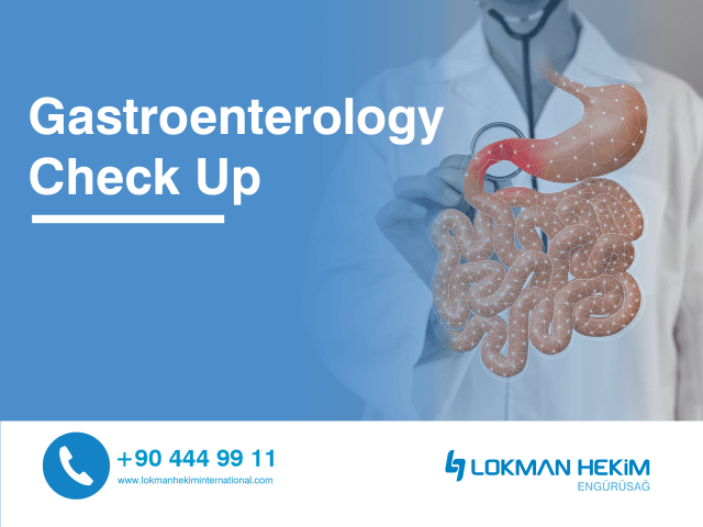 Gastroenterology Check Up Package Lokman Hekim Health Group